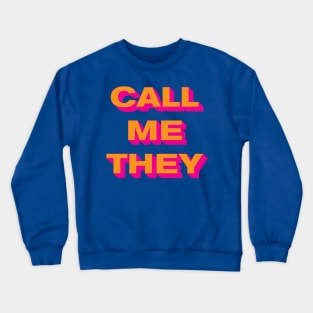 Call Me They (Orange on Pink) Crewneck Sweatshirt